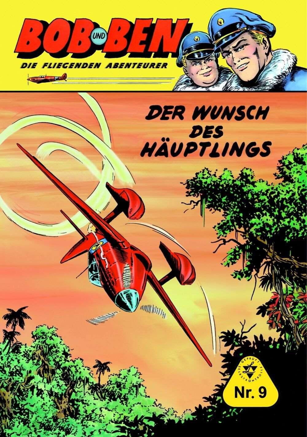 Bob und Ben #9 - Der Wunsch des Häuptlings