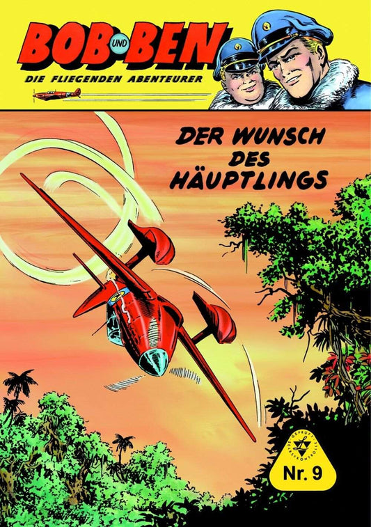 Bob und Ben #9 - Der Wunsch des Häuptlings