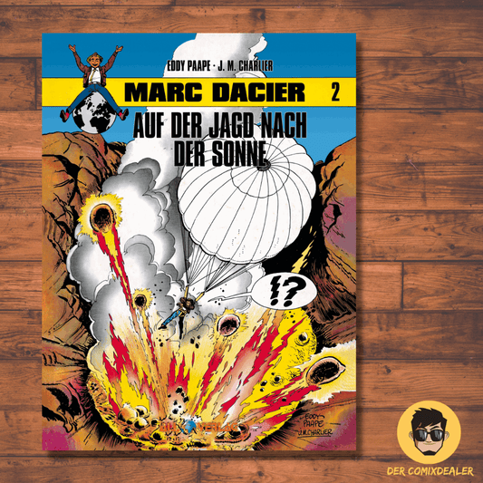 Marc Dacier 2-Auf der Jagd nach der Sonne / Comic / Abenteuer / Hardcover / NEU - Der Comixdealer
