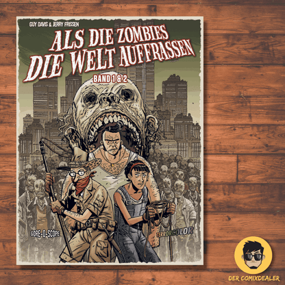 Als die Zombies die Welt auffraßen: Gesamtausgabe - Der Comixdealer