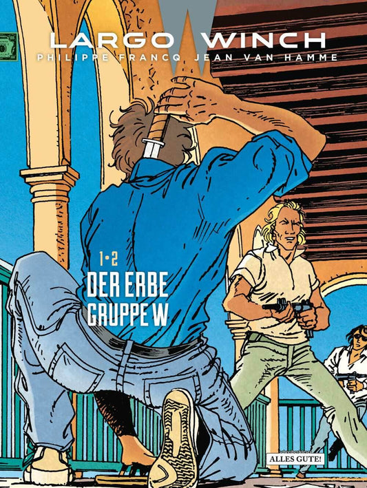 Largo Winch Doppelband 1 & 2 Der Erbe - Gruppe W / Schreiber und Leser / Kult / - Der Comixdealer