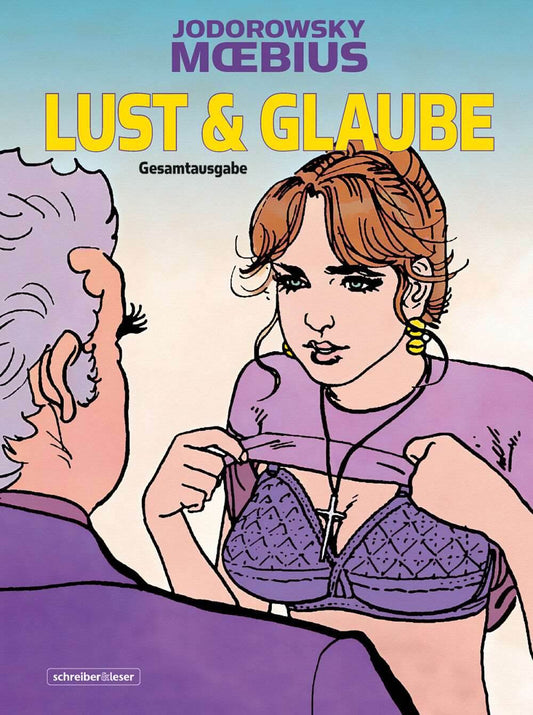 Lust und Glaube Gesamtausgabe (Neuedition) / Schreiber & Leser / Moebius,/ NEU - Der Comixdealer