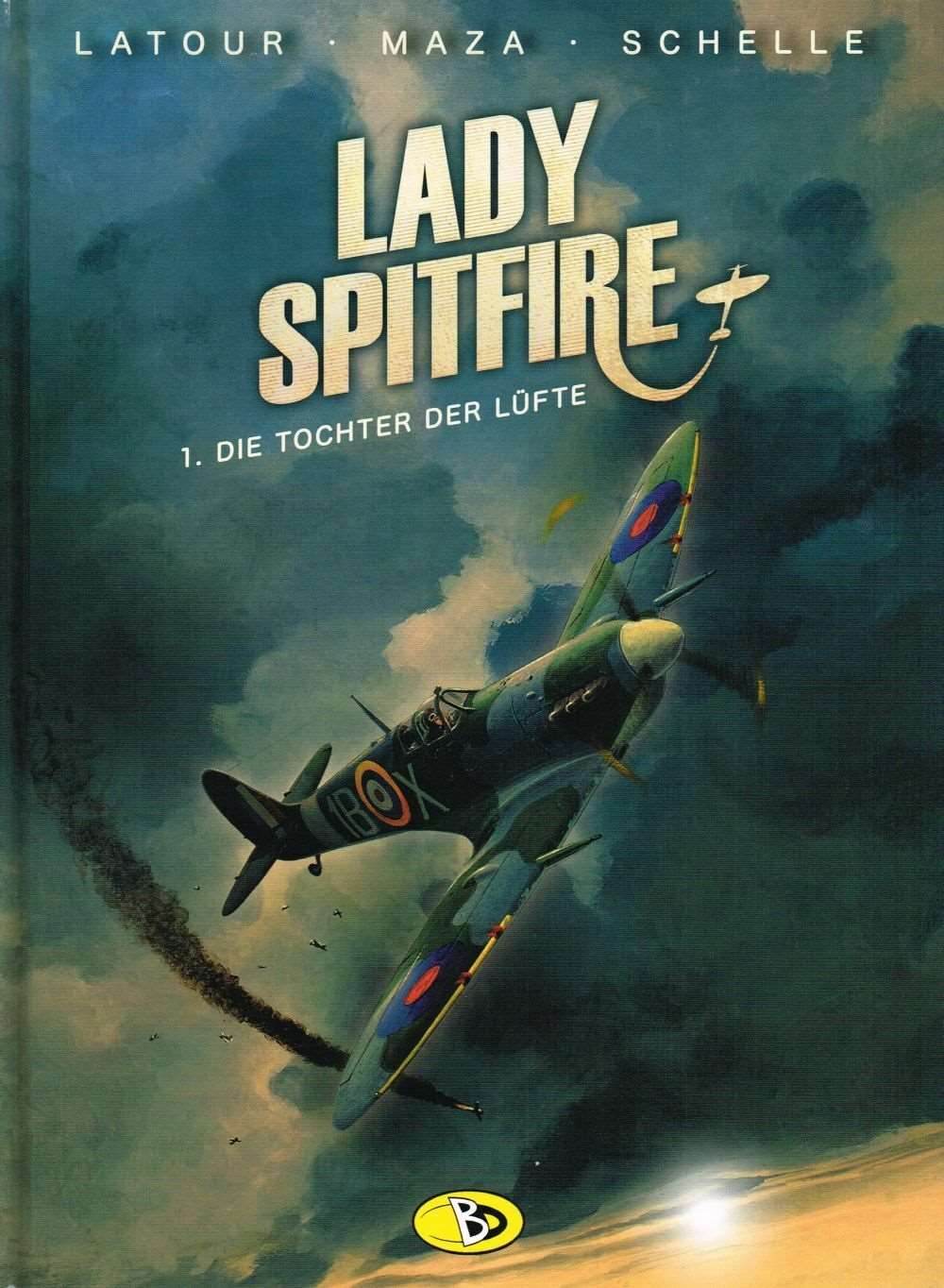 Lady Spitfire # 1 - Die Tochter der Lüfte Bunte Dimensionen Sébastien Latour - Der Comixdealer