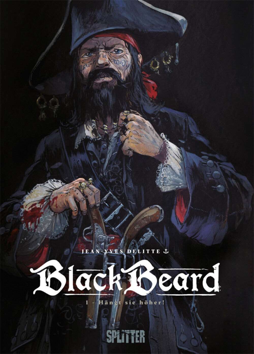 Blackbeard #1 Hängt sie höher!