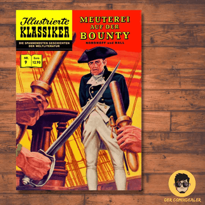 Illustrierte Klassiker Nr. 9- Meuterei auf der Bounty - Der Comixdealer