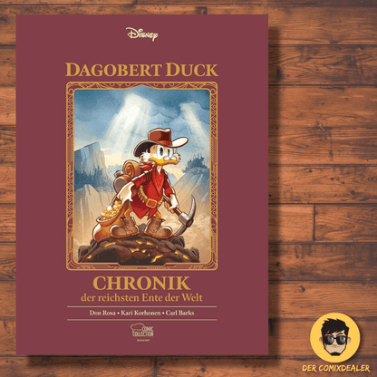 Dagobert Duck - Die Chronik der reichsten Ente der Welt
