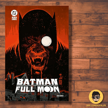Batman - Full Moon Hardcover  - Limitierte Auflage, nur 333 Exemplare erhältlich