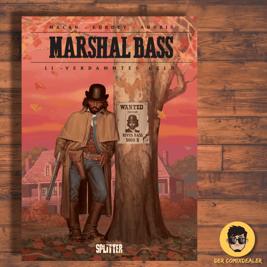 Marshal Bass #11 - Verdammtes Geld