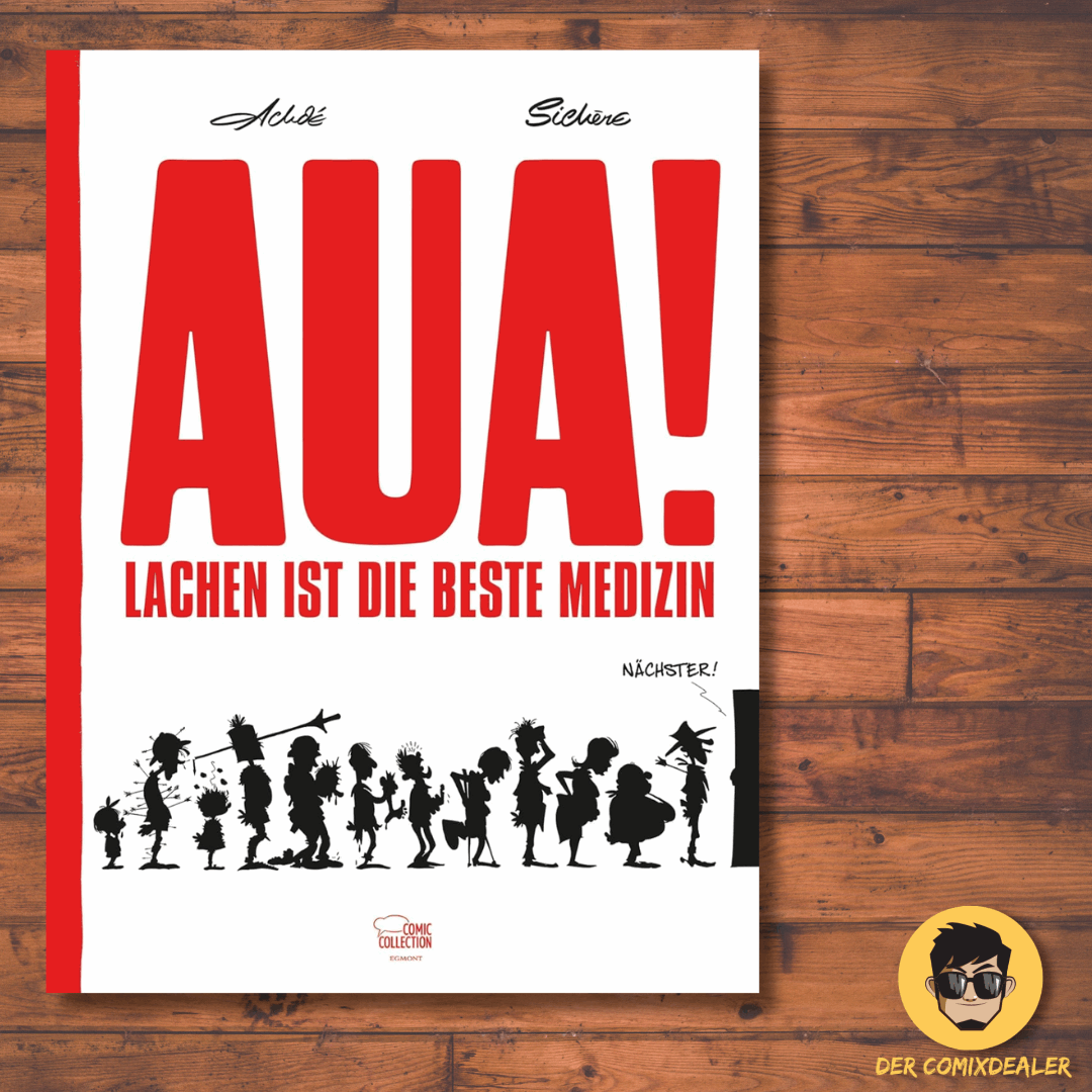 Aua! - Lachen ist die beste Medizin