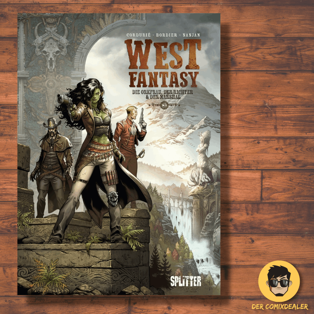 West Fantasy #3 - Die Orkfrau, der Richter & der Marshal