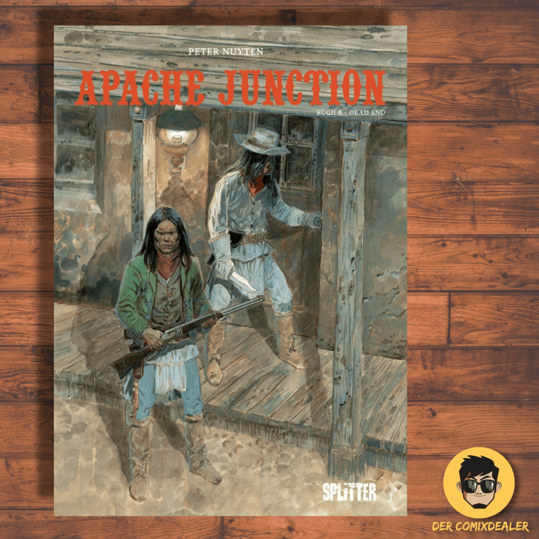 Apache Junction #6 - Dead End