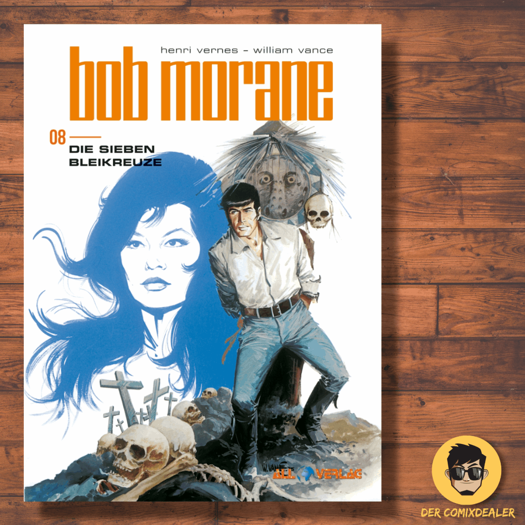 Bob Morane (All Verlag) 08 Die sieben Bleikreuze