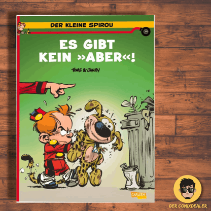 Der kleine Spirou 20: Es gibt kein »Aber«!