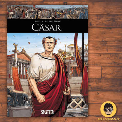 Historische Persönlichkeiten: Cäsar - Der Comixdealer