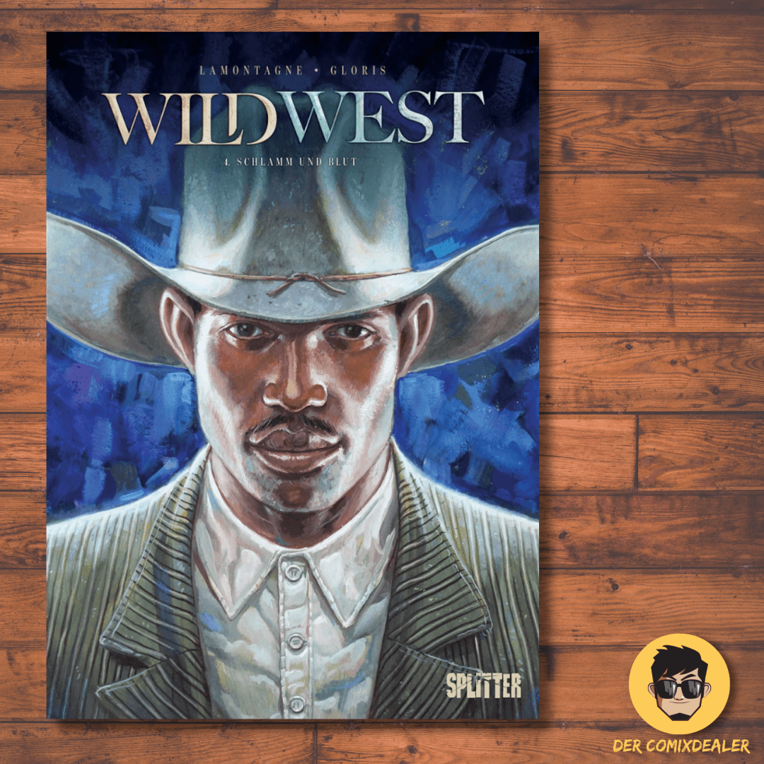 Wild West #4 - Schlamm und Blut