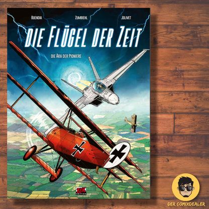 Die Flügel der Zeit #1  - Der Zeit der Pioniere