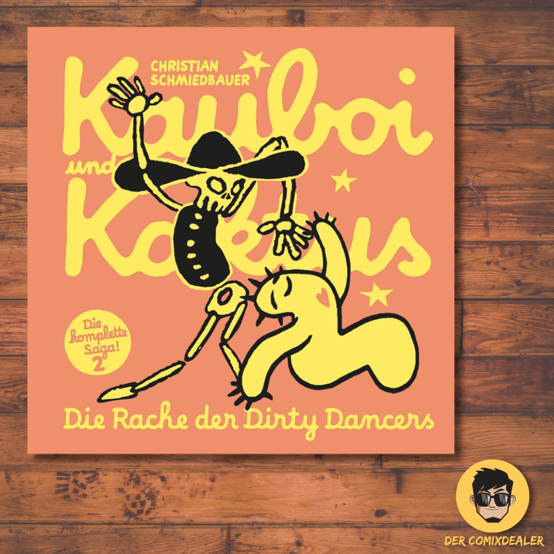 Kauboi und Kaktus #2 - Die Rache der Dirty Dancers