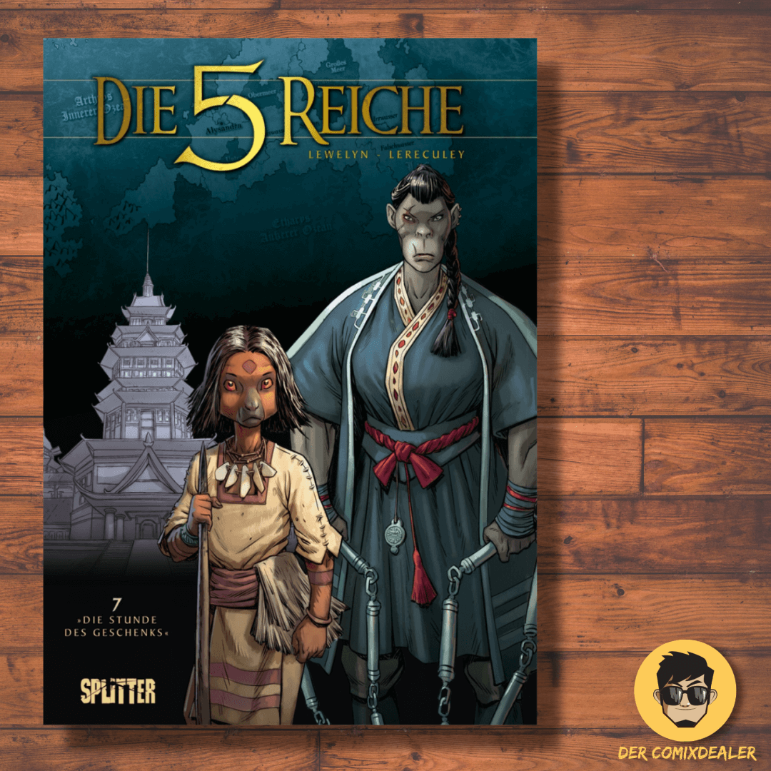 Die 5 Reiche 7 – Die Stunde des Geschenks
