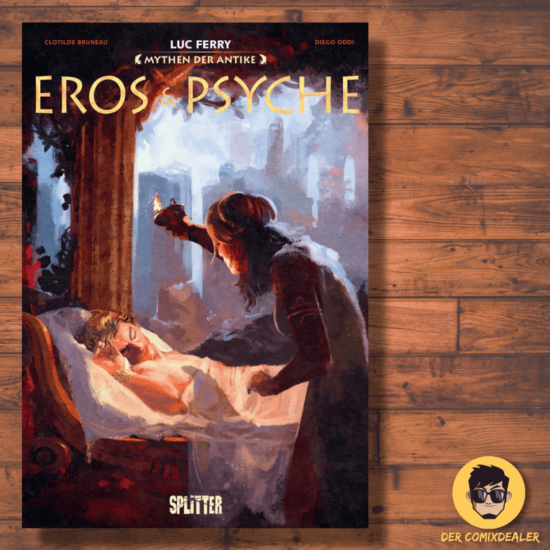 Mythen der Antike: Eros & Psyche (Neuauflage)
