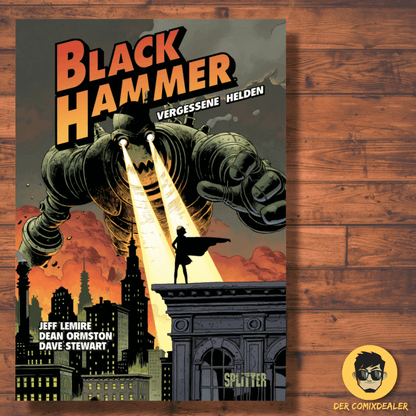 Black Hammer 1 – Vergessene Helden