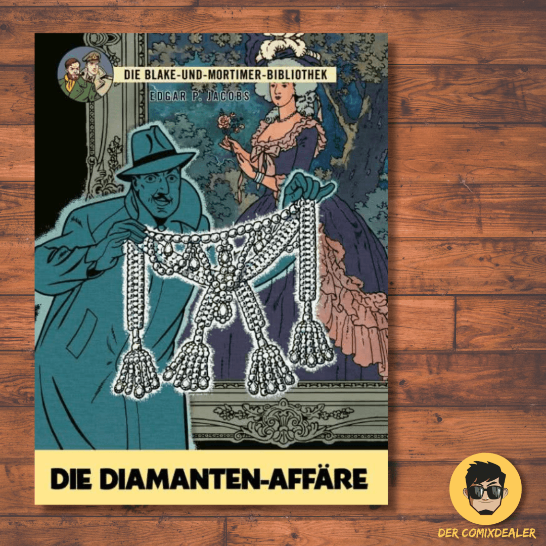 Blake und Mortimer Bibliothek #7: Die Diamanten-Affäre