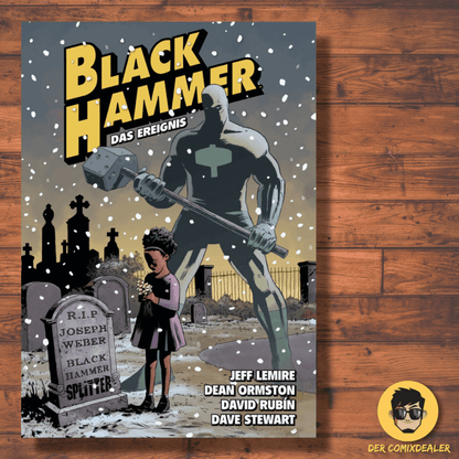 Black Hammer 2 – Das Ereignis