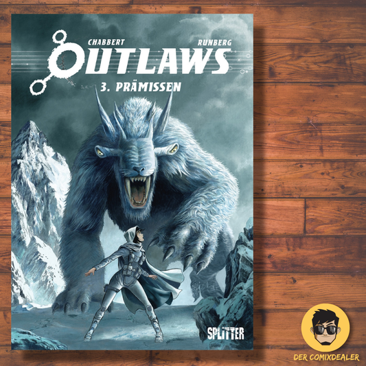 Outlaws #3 - Prämissen