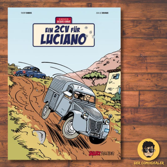 Die Abenteuer von Jacques Gibrat 3 (Neuauflage) – Ein 2 CV für Luciano