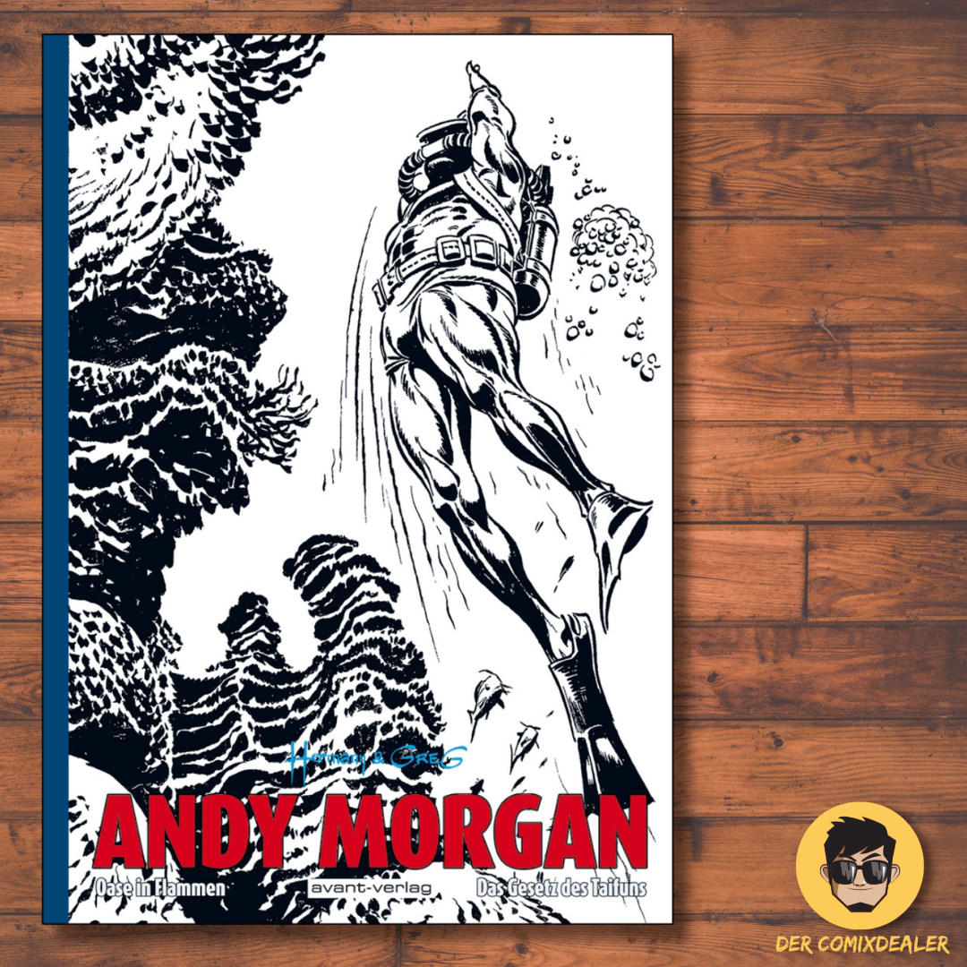 Andy Morgan #1 - avant Edition Oase in Flammen & Das Gesetz des Taifuns