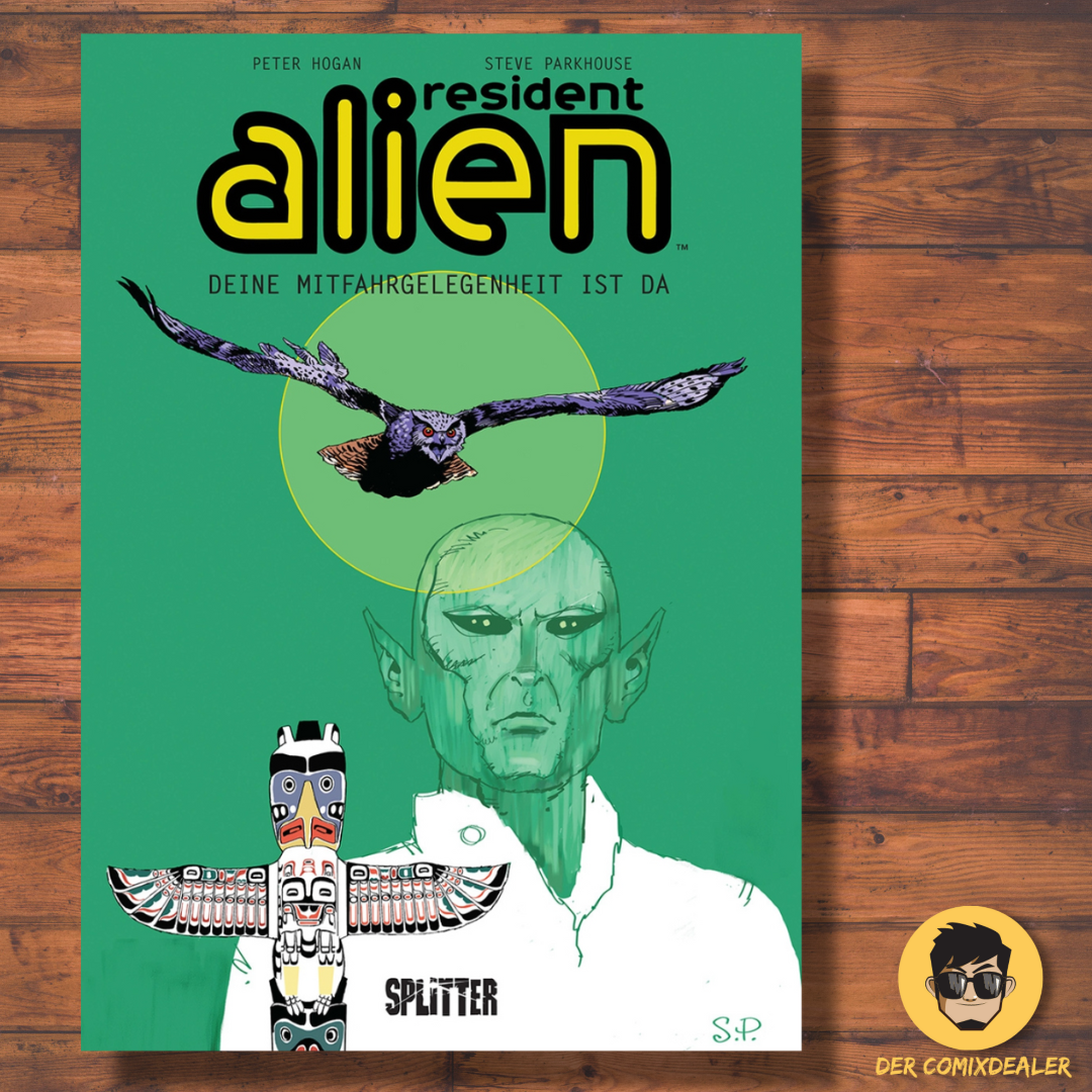 Resident Alien #6 - Deine Mitfahrgelegenheit ist da