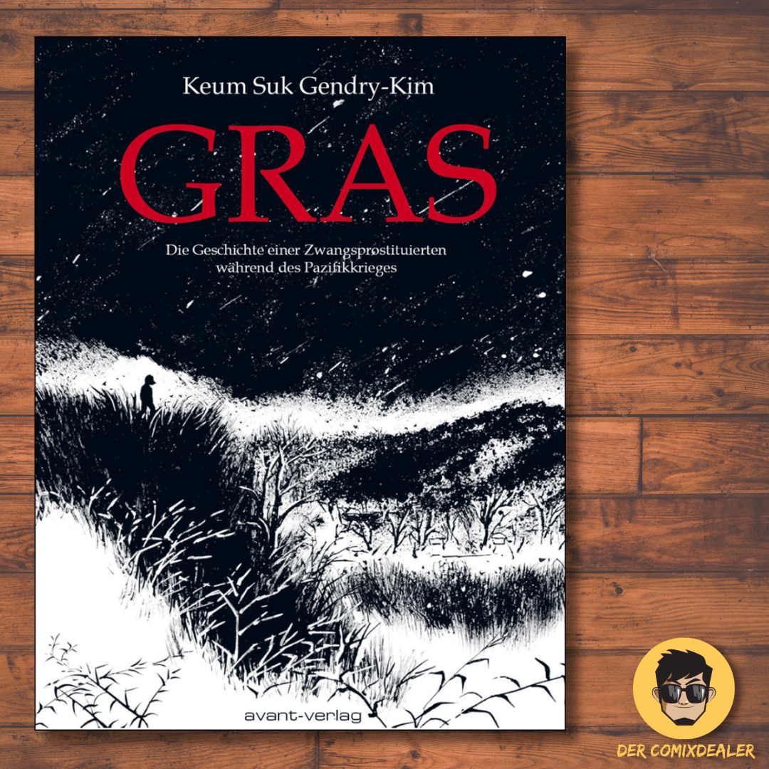 Gras - Die geschichte einer Zwangsprostituierten während des Pazifikkrieges