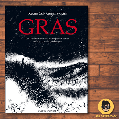 Gras - Die geschichte einer Zwangsprostituierten während des Pazifikkrieges