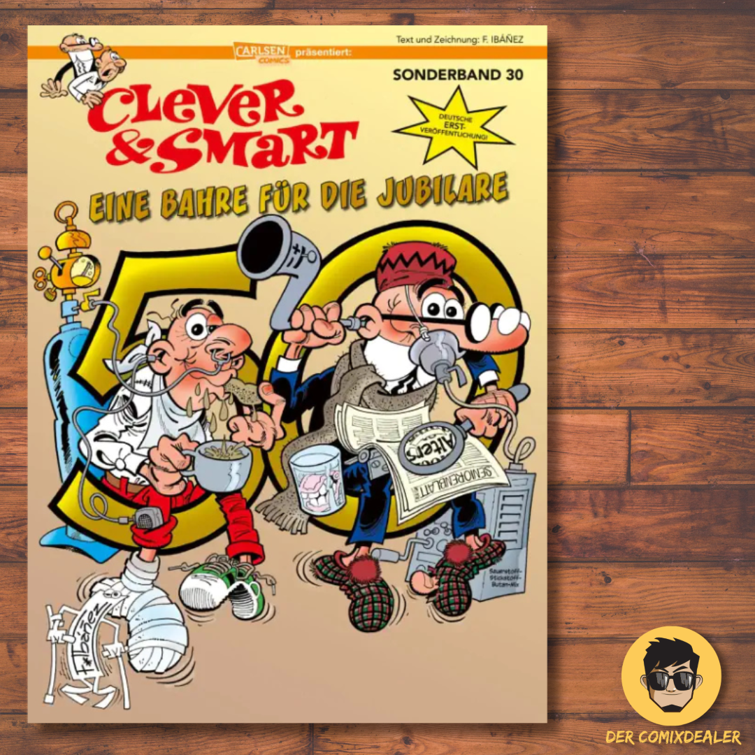 Clever und Smart Sonderband 30: Eine Bahre für die Jubilare
