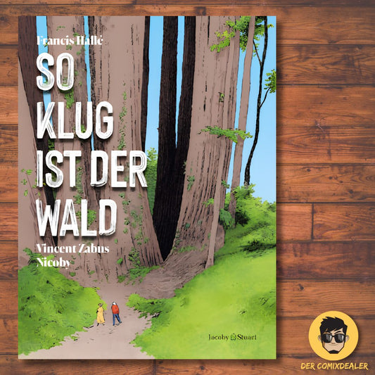So klug ist der Wald