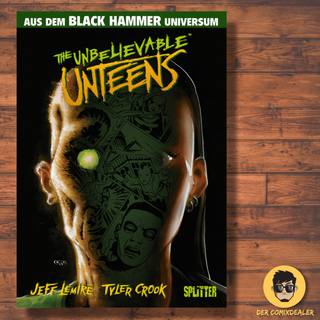 Black Hammer: Unbelievable Unteens · Band 1