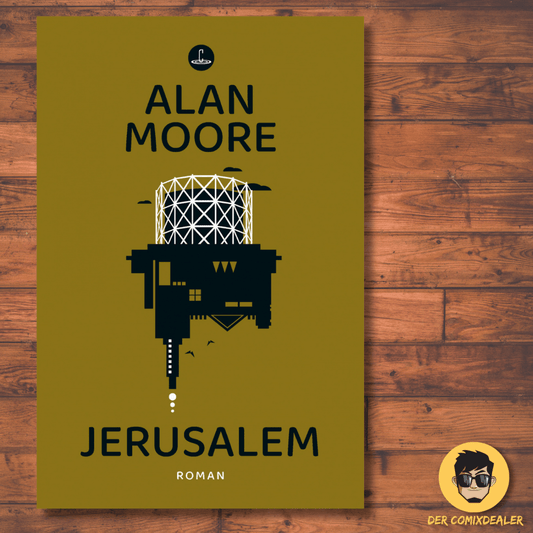 Alan Moore: Jerusalem