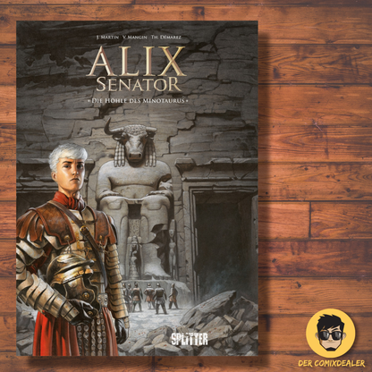 Alix Senator #13 - Die Höhle des Minotaurus