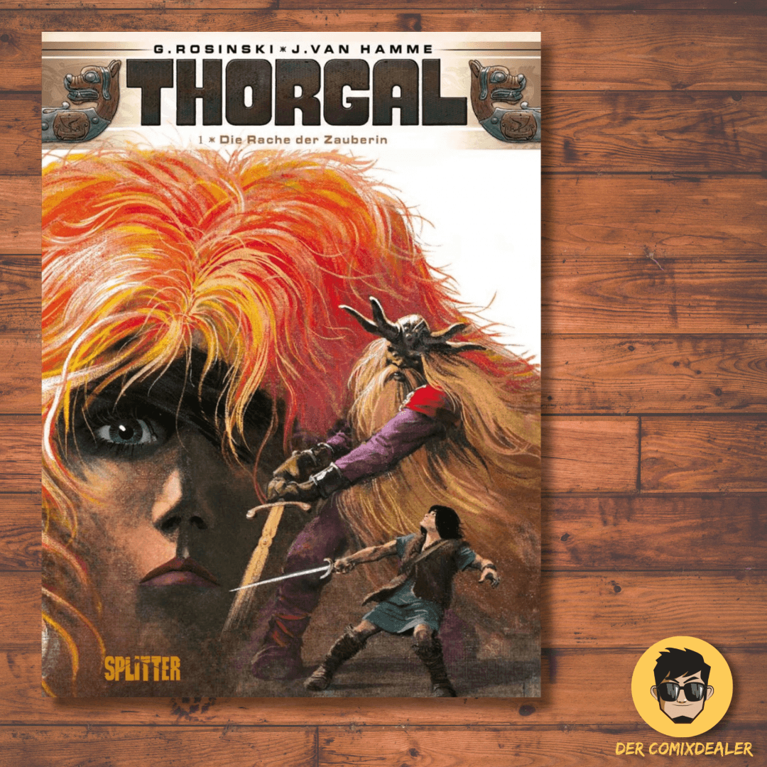 Thorgal 01 (Neuauflage) Die Rache der Zauberin