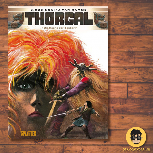 Thorgal 01 (Neuauflage) Die Rache der Zauberin