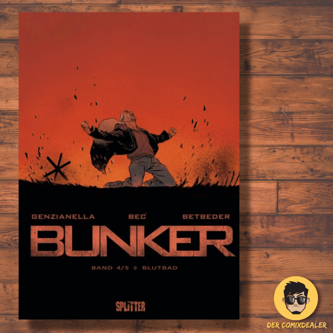 Bunker 4 – Blutbad