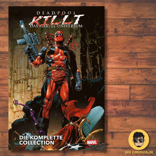 Deadpool killt das Marvel-Universum – Die komplette Collection