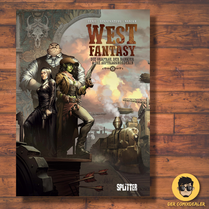 West Fantasy #4 - Die Orkfrau, der Bankier & die Auftragsmörderin