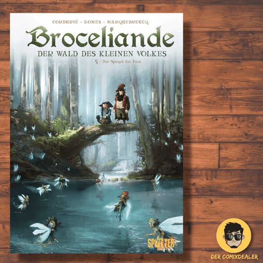 Brocéliande – Der Wald des kleinen Volkes 5: Der Spiegel der Feen