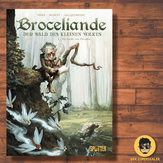 Brocéliande – Der Wald des kleinen Volkes 1: Die Quelle von Barenton