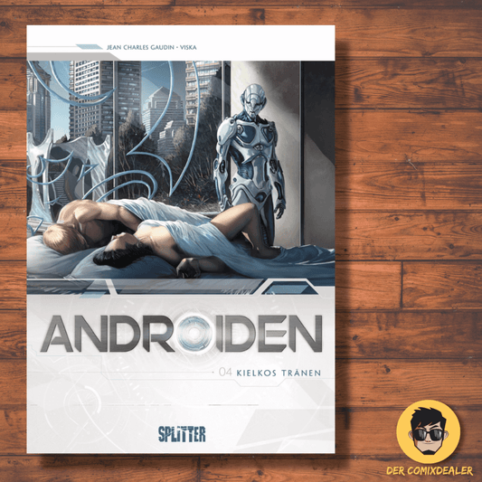 Androiden #04 - Kielkos Tränen