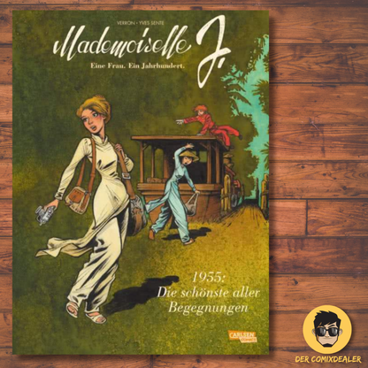 Mademoiselle J - Eine Frau. Ein Jahrhundert. 3: 1955: Die schönste aller Begegnungen