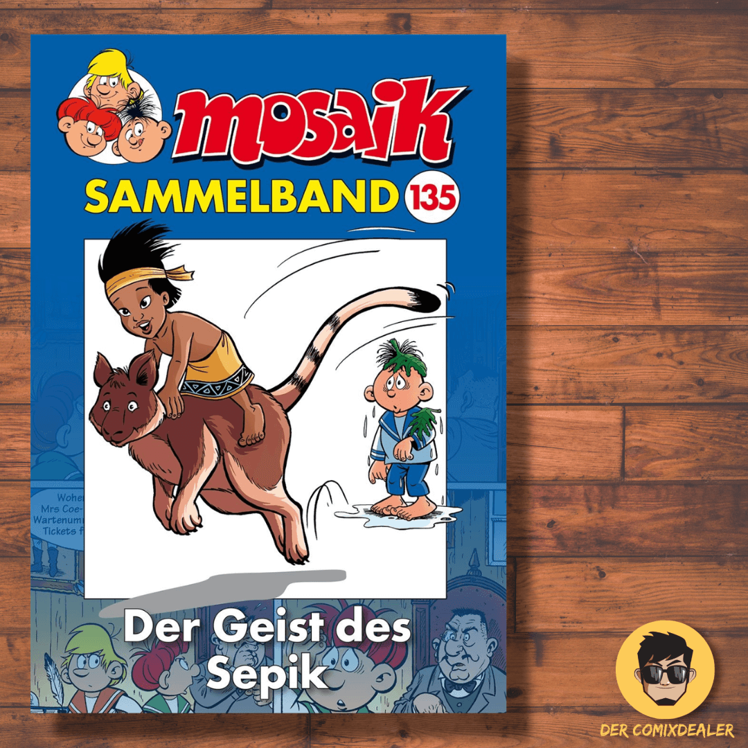 Mosaik Sammelband #135 - Der Geist des Sepik