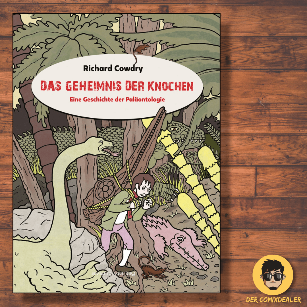 Das Geheimnis der Knochen – Eine Geschichte der Paläontologie