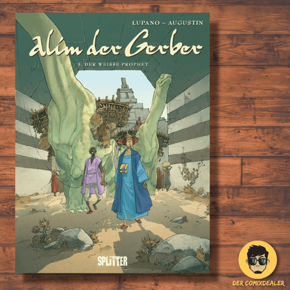 Alim der Gerber #3 - Der weiße Prophet