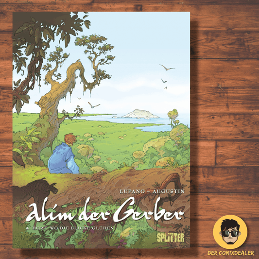 Alim der Gerber #4 - Dort, wo die Blicke glühen